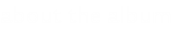 about the album
